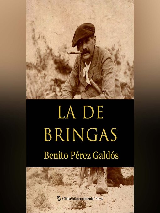 Title details for La de Bringas by Benito Pérez Galdós - Available